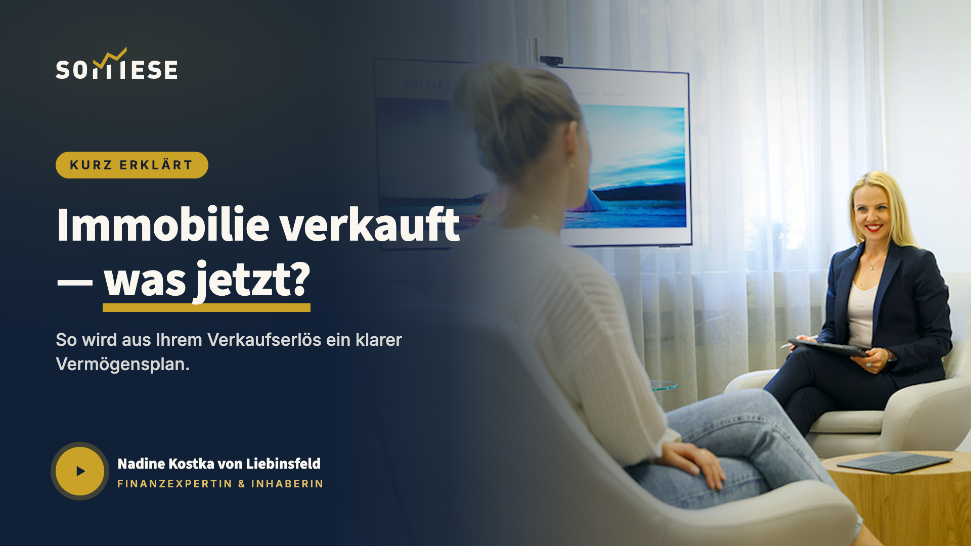 Immobilie verkauft — was jetzt? Kurz erklärt von Nadine Kostka von Liebinsfeld